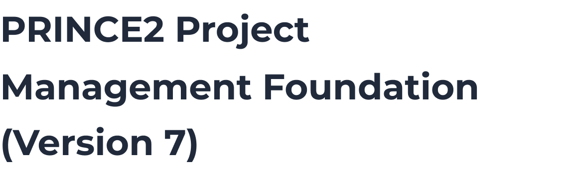 Project Management Foundation Version 7